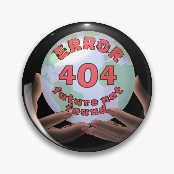 Item preview, Error 404: Future not found Earth in crystal ball designed and sold by GiborDesign.