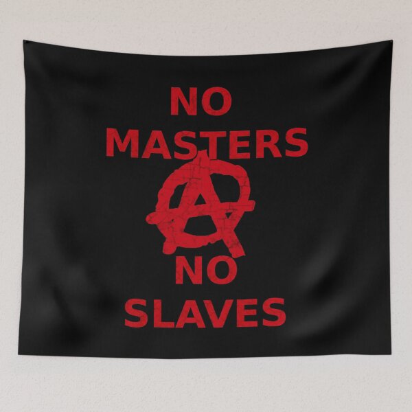 Item preview, No Masters No Slaves designed and sold by Brad Chambers.