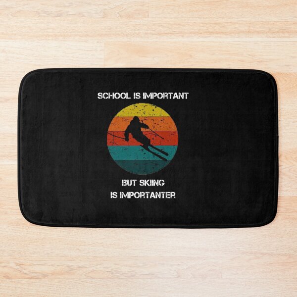 Item preview, School Is Important But Skiing Is Importanter  designed and sold by rachidhaz.