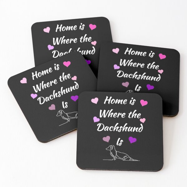 Item preview, Home Is Where The Dachshund Is designed and sold by Daschunddesigns.