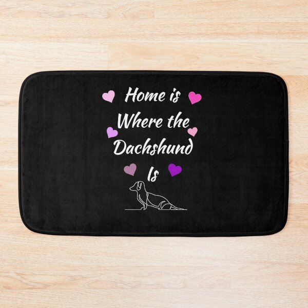 Item preview, Home Is Where The Dachshund Is designed and sold by Daschunddesigns.