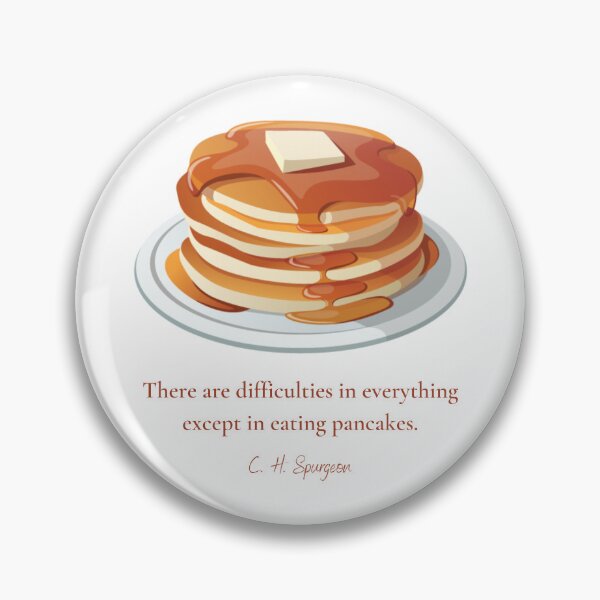 Item preview, Spurgeon Pancakes Quote designed and sold by MultiversiTee.