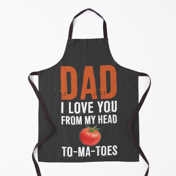 Item preview, DaD I Love You From My Head To-Ma-Toes designed and sold by ffishingteam.
