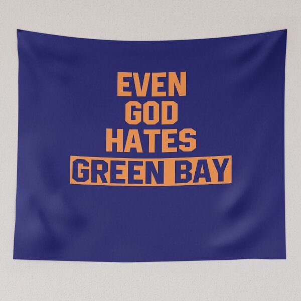 Item preview, Even god hates green bay designed and sold by APTufnall.