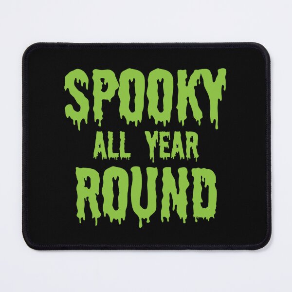 Item preview, Spooky All Year Round designed and sold by ORNOL.