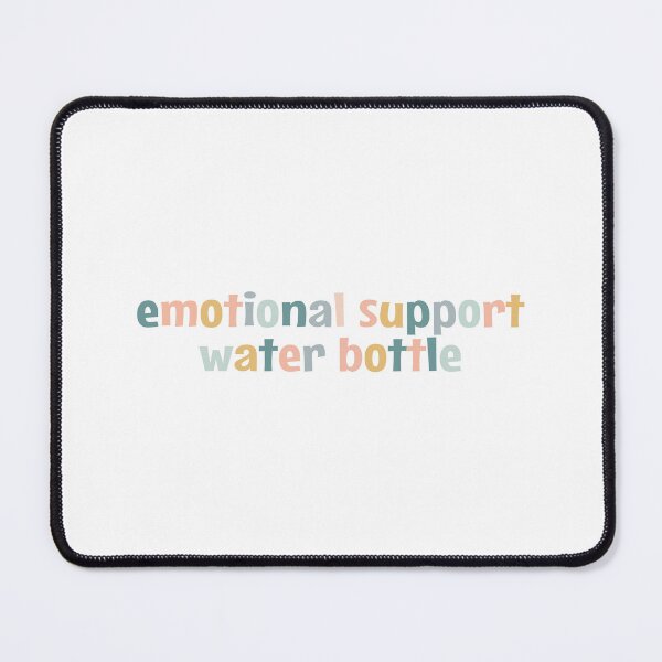 Item preview, emotional support water bottle - this is my emotional support designed and sold by MOONINSPIRATION.