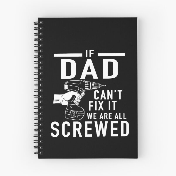 Item preview, Funny Father's Day Gift If Dad Can't Fix It We Are All Screwed designed and sold by HorsesForLife15.