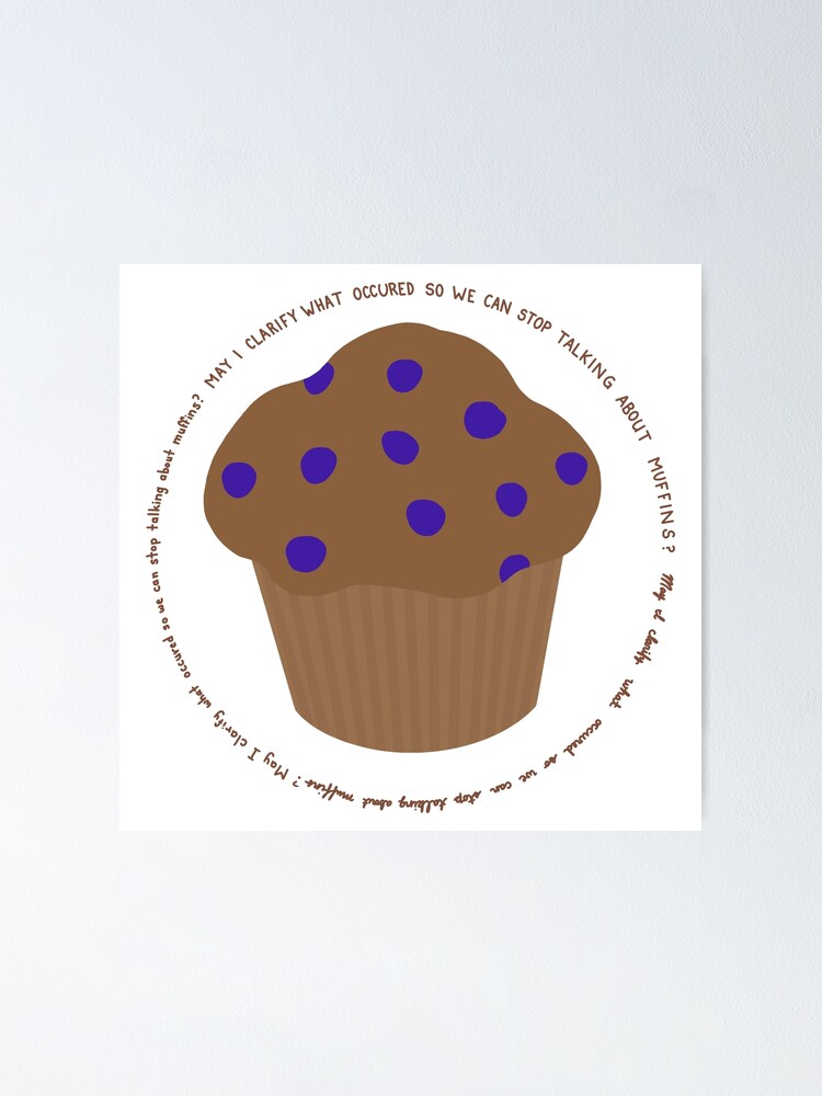 "Johnny depp trial muffin meme" Poster for Sale by awkwardsity Redbubble