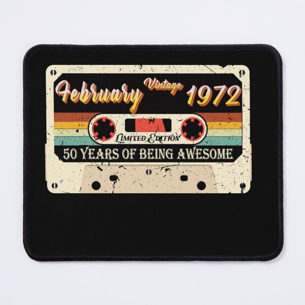 Item preview, Vintage February 1972 50Th Birthday 50 Year Old Men Women 52 years of being awesome Essential Classic designed and sold by mohmmed22.