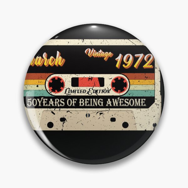 Item preview, Vintage march 1972 50Th Birthday 50 Year Old Men Women 52 years of being awesome Essential Classic designed and sold by mohmmed22.