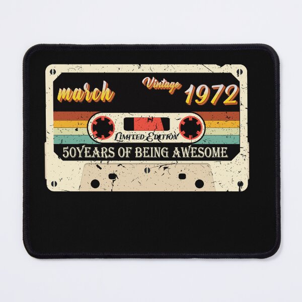 Item preview, Vintage march 1972 50Th Birthday 50 Year Old Men Women 52 years of being awesome Essential Classic designed and sold by mohmmed22.
