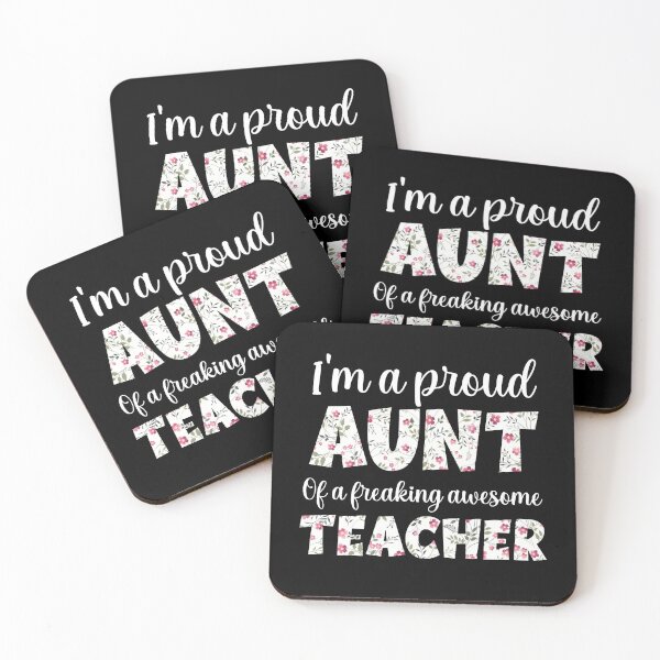 Item preview, Aunt Mothers Day : I'm A Proud Aunt Of A Freaking Awesome Teacher, Aunt Teacher designed and sold by AMINE  ★★★★★.