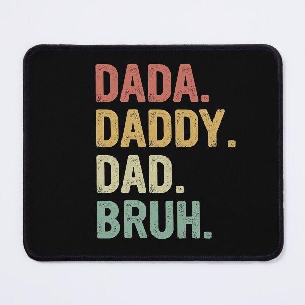 Item preview, Funny Father's Day Gift Dada Daddy Dad Bruh Funny Sarcasm Dad designed and sold by HorsesForLife15.
