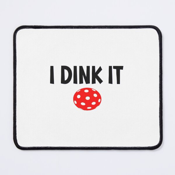 Item preview, I Dink IT - Pickleball Design Black and Red designed and sold by Coop & Company Designs.