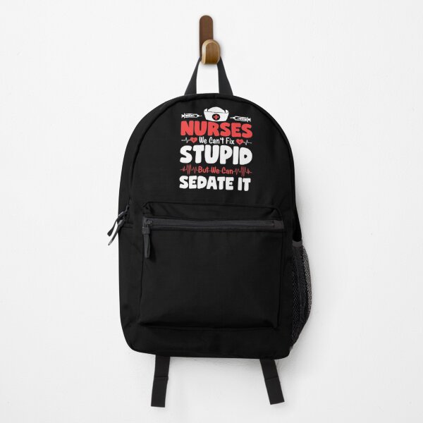 Item preview, Funny nurse quote, nurses we can't fix stupid but we can sedate it, nurse sayings designed and sold by PRINTED ..