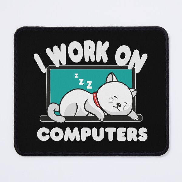 Item preview, I work on computers, sleeping cat designed and sold by GeeksUnique.
