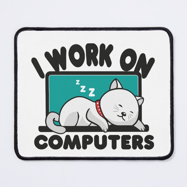 Item preview, I work on computers, sleeping cat white designed and sold by GeeksUnique.