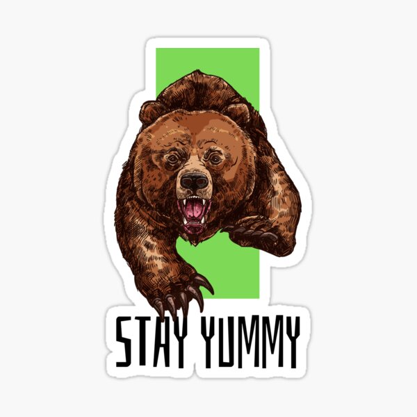 Item preview, STAY YUMMY designed and sold by Growlbears.