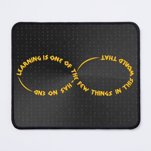 Item preview, Learning is One of the few things in this World that has no End designed and sold by JAMerArc.