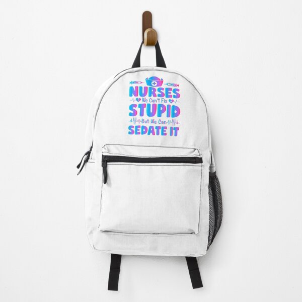 Item preview, Nurses we can't fix stupid but we can sedate it, nurse sayings, funny nurse quote designed and sold by PRINTED ..
