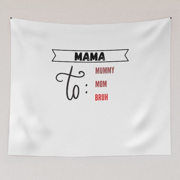 Item preview, i went to mama to mummy to mom to bruh Essential  designed and sold by VAN FASHION ⭐⭐⭐⭐⭐ (4,36K).