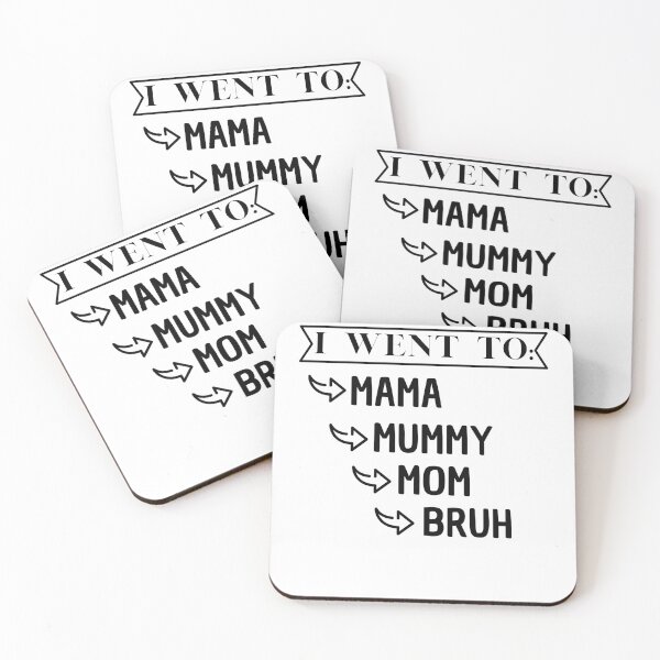 Item preview, i went to mama to mummy to mom to bruh Essential  designed and sold by VAN FASHION ⭐⭐⭐⭐⭐ (4,36K).