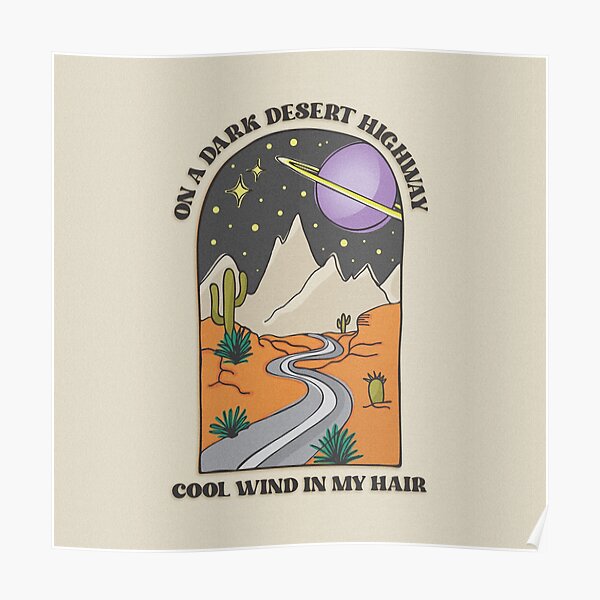 Dark Desert Highway Poster