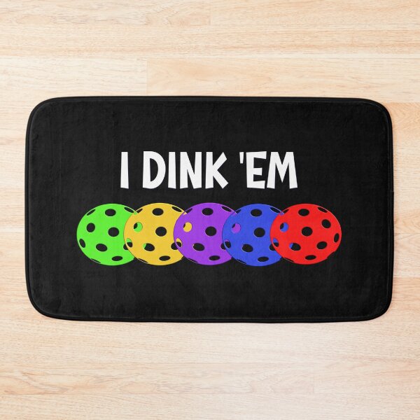 Item preview, I Dink 'EM - Pickleball Design with Five Balls designed and sold by Coop & Company Designs.