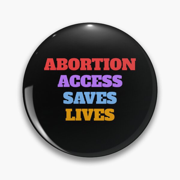 Item preview, Abortion access saves lives designed and sold by Inspirationmotivation.