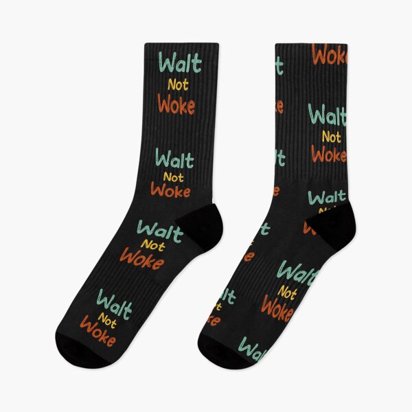 Item preview, walt not woke hello boys and girls ladies and gentlemen designed and sold by SheIsAQueen.