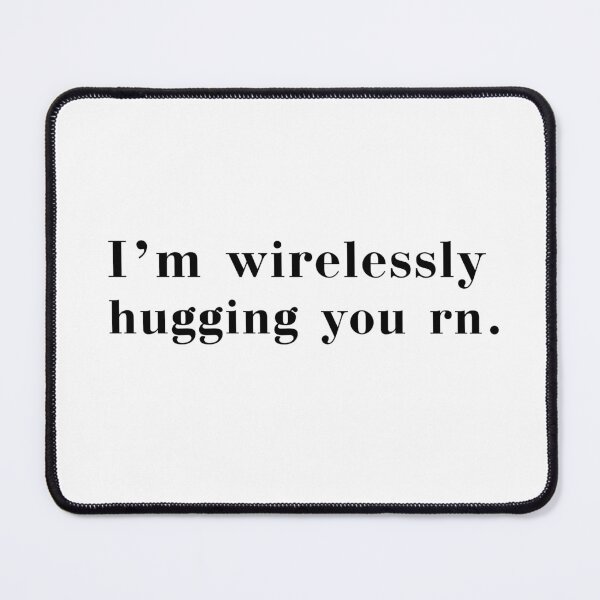 Item preview, Wireless Hug   designed and sold by crewmember.