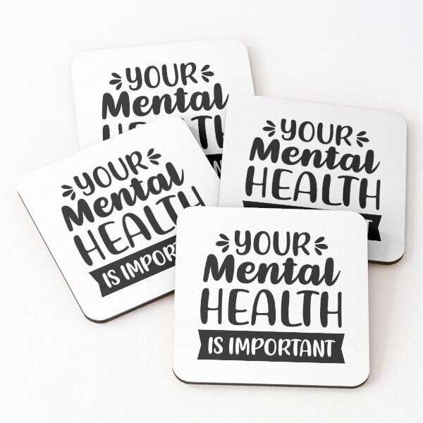 Item preview, Your Mental Health Is Important designed and sold by FilipeFerreira.