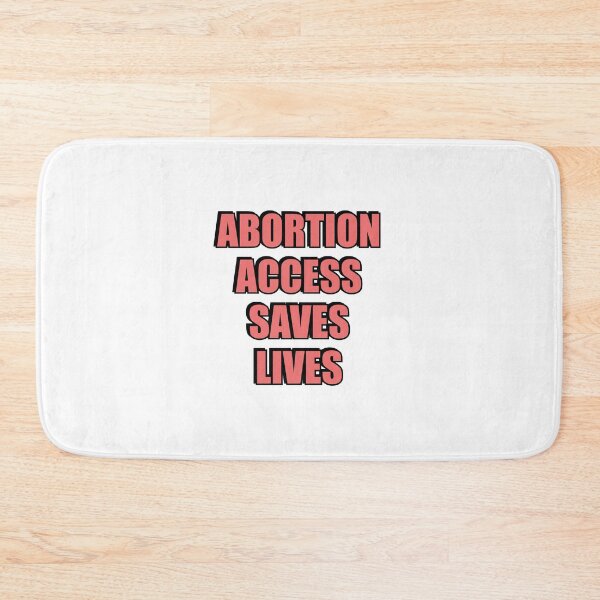 Item preview,  Abortion access saves lives designed and sold by Inspirationmotivation.