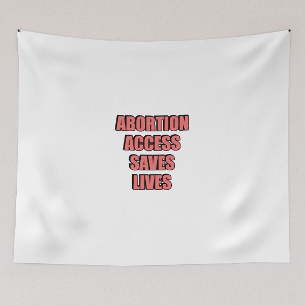Item preview,  Abortion access saves lives designed and sold by Inspirationmotivation.