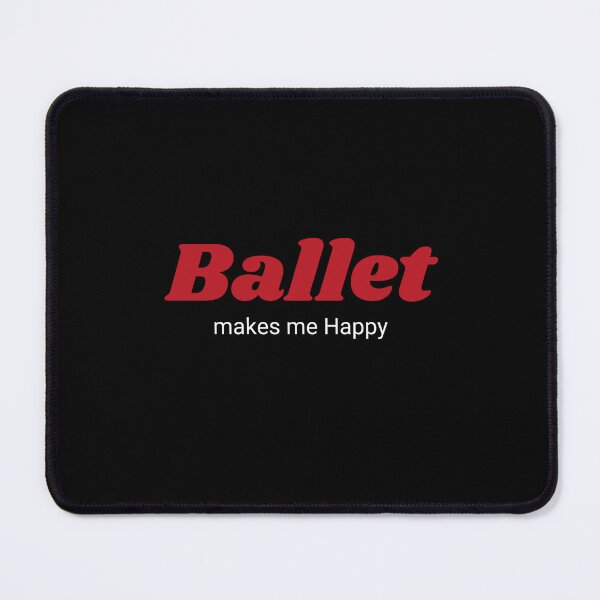 Item preview, Ballet makes me Happy ...red edition designed and sold by M-Infinite.