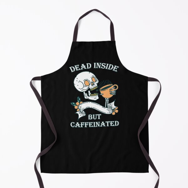 Item preview, Dead Inside But Caffeinated designed and sold by ROMNDO.