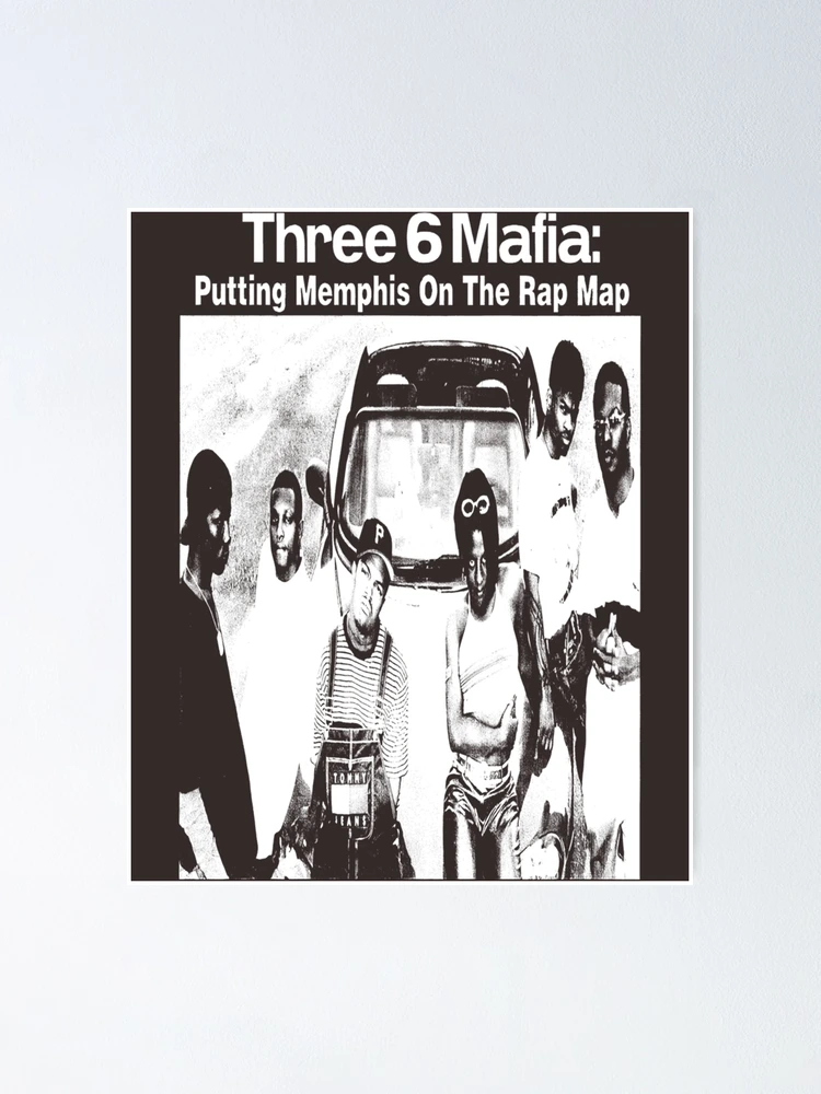 Three 6 mafia | Poster