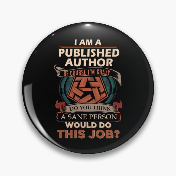 Item preview, Published Author T Shirt - Sane Person Gift Item Tee designed and sold by watkinsmat.