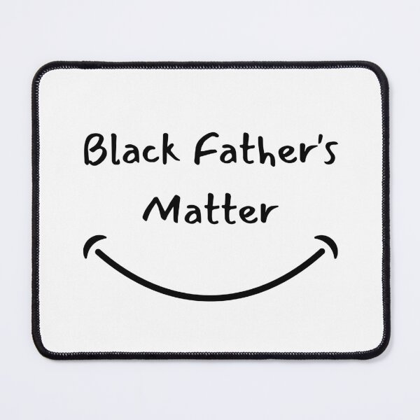 Item preview, Black Father's Matter designed and sold by DoraHappy.