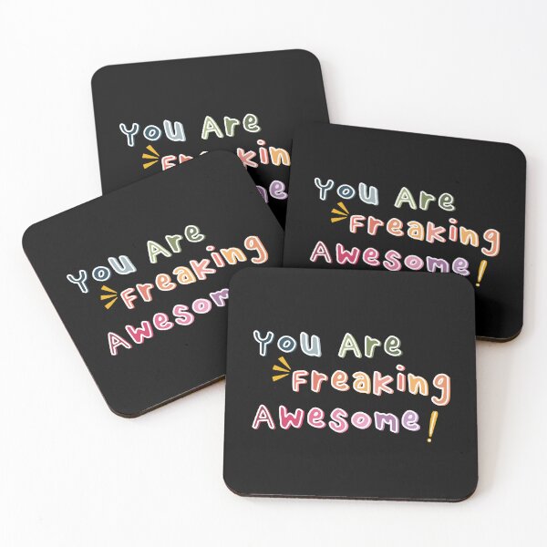 Item preview, You are freaking awesome quote with colorful text design designed and sold by DDalaland.