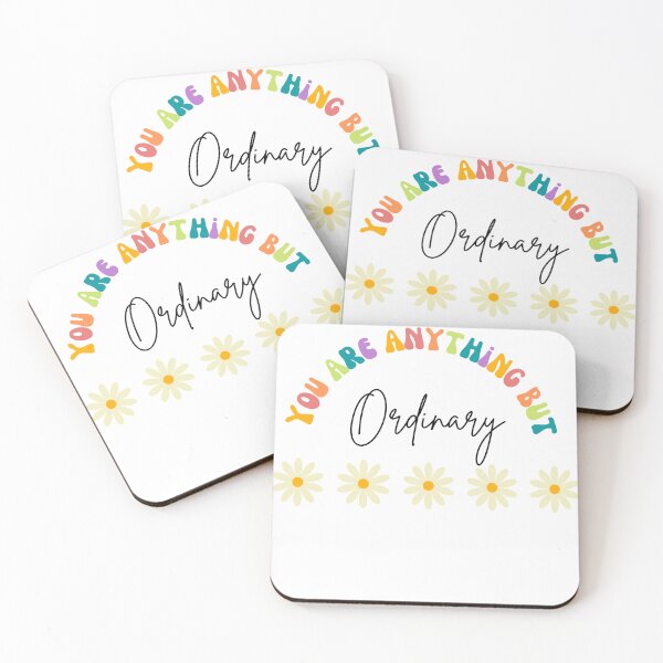 Item preview, You Are Anything But Ordinary designed and sold by Lilac225769.