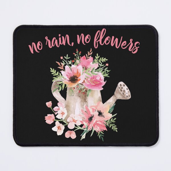 Item preview, No rain, No Flowers Watercolor Flowers designed and sold by HappyLifeCreate.