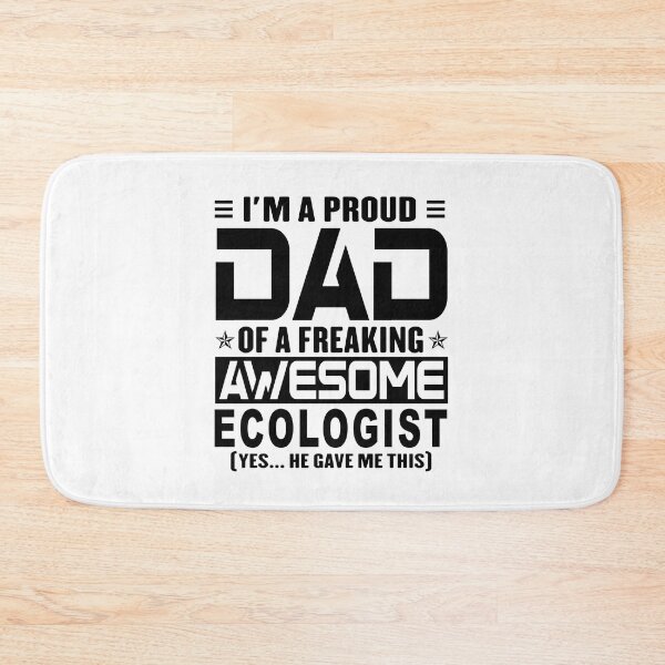 Item preview, I’m A Proud Dad Of A Freaking Awesome ecologist, Funny Dad Shirt, Dad Of ecologist Shirt, Dad Gifts, Christmas Gifts For Dad designed and sold by xlnv.