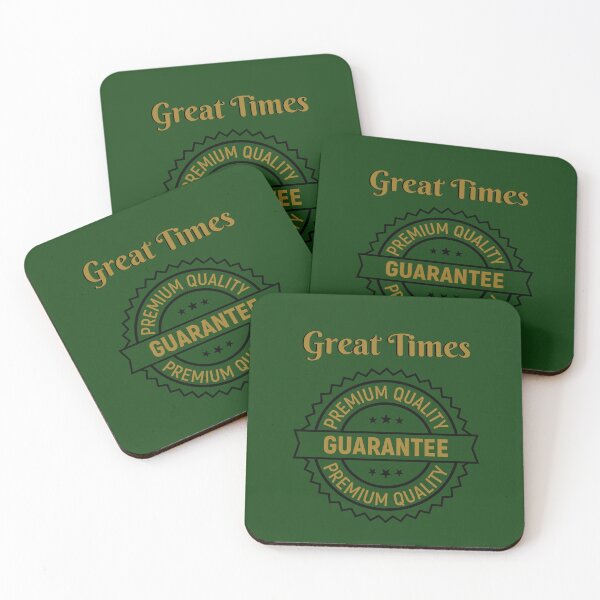 Item preview, Great Times Guaranteed designed and sold by PapitosPlace.