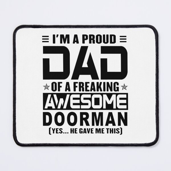 Item preview, I’m A Proud Dad Of A Freaking Awesome doorman, Funny Dad Shirt, Dad Of doorman Shirt, Dad Gifts, Christmas Gifts For Dad designed and sold by xlnv.