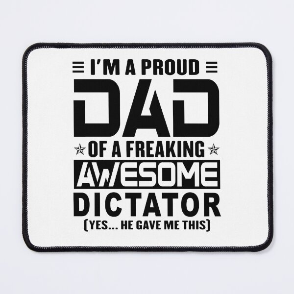 Item preview, I’m A Proud Dad Of A Freaking Awesome dictator, Funny Dad Shirt, Dad Of dictator Shirt, Dad Gifts, Christmas Gifts For Dad designed and sold by xlnv.