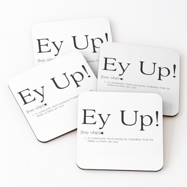 Item preview, Ey Up! The Yorkshire for "Hello or How are you" T-shirt  designed and sold by UpNorthGarms.