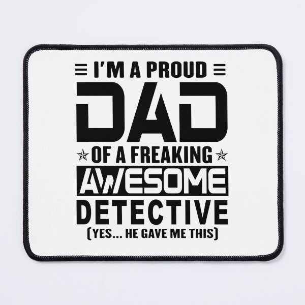 Item preview, I’m A Proud Dad Of A Freaking Awesome detective, Funny Dad Shirt, Dad Of detective Shirt, Dad Gifts, Christmas Gifts For Dad designed and sold by xlnv.
