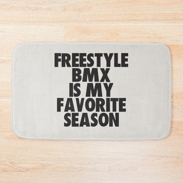 Item preview, Freestyle Bmx Is My Favorite Season - Gift for Freestyle Bmx Fans designed and sold by kindxinn.