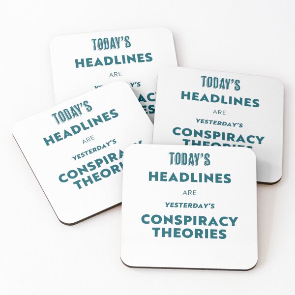Item preview, Today's Headlines are Yesterday's Conspiracy Theories designed and sold by KTSubz Faith & Fun Designs.